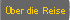 Über die Reise